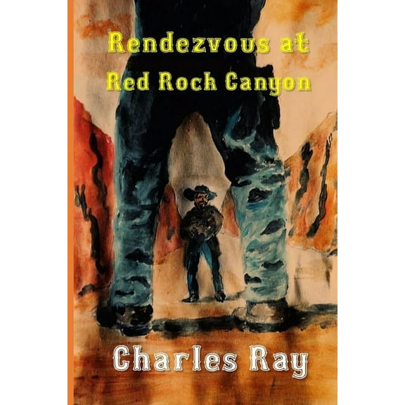 Rendezvous at Red Rock Canyon (Paperback)