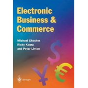 Electronic Business & Commerce, (Paperback)
