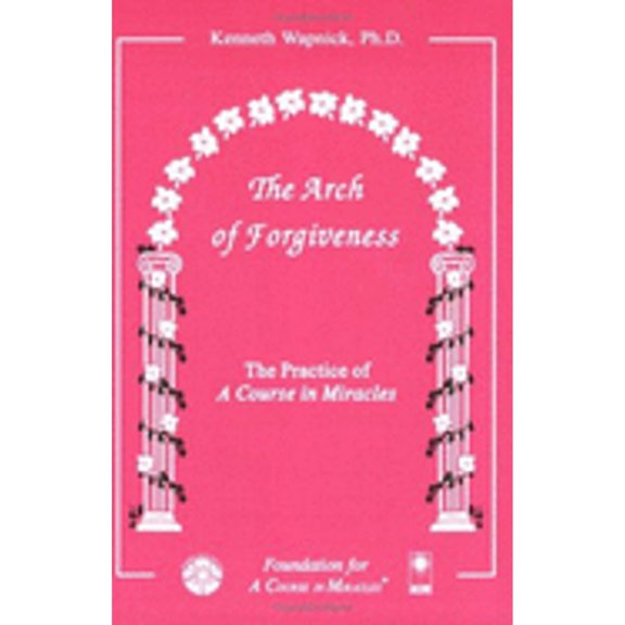 The Arch of Forgiveness (Paperback)
