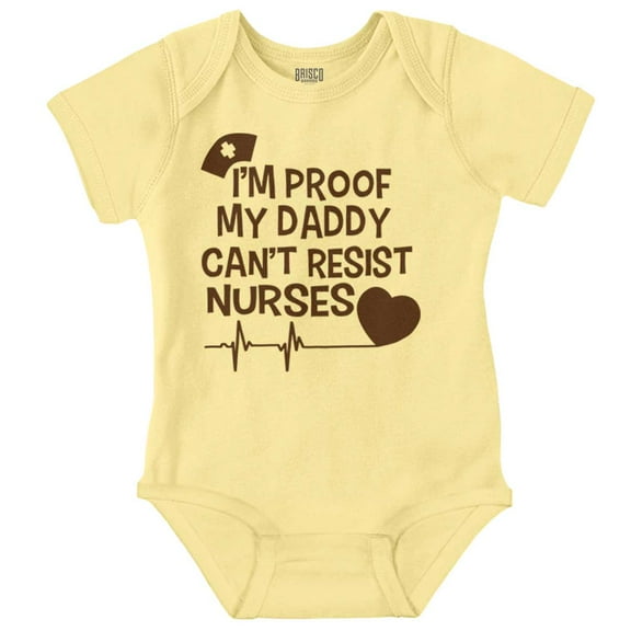 Proof Daddy Can't Resist Nurses Heart Romper Boys or Girls Infant Baby Brisco Brands NB
