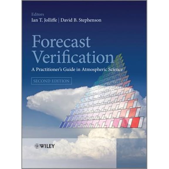 Pre-Owned Forecast Verification - A Practioner's Guide inAtmospheric Science 2e, (Hardcover)