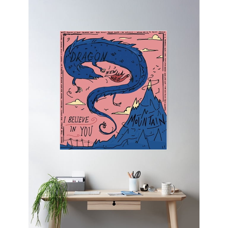 Dragon New Warm Mountain I Believe In You - Big Thief Poster Wall