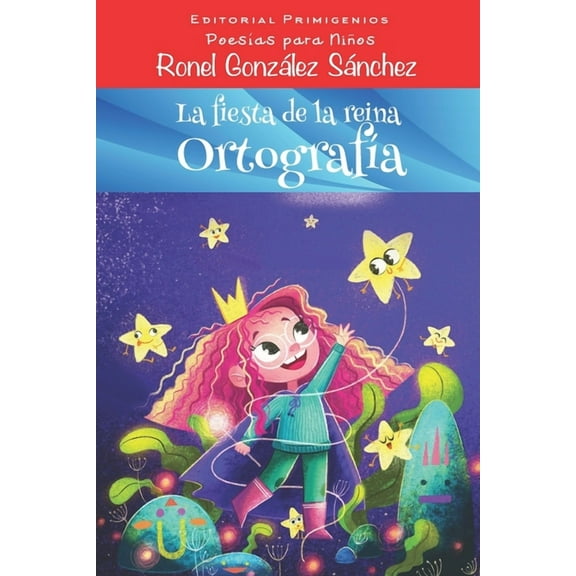 La fiesta de la reina Ortografía (Paperback)