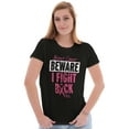 thumbnail image 3 of Beware Fight Back Breast Cancer Pink Womens Slim Fit Graphic Tee Brisco Brands S, 3 of 5