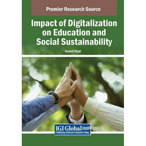 Impact of Digitalization on Education and Social Sustainability, (Paperback)