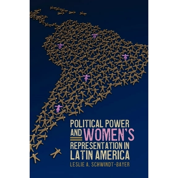 Political Power and Women's Representation in Latin America, (Paperback)