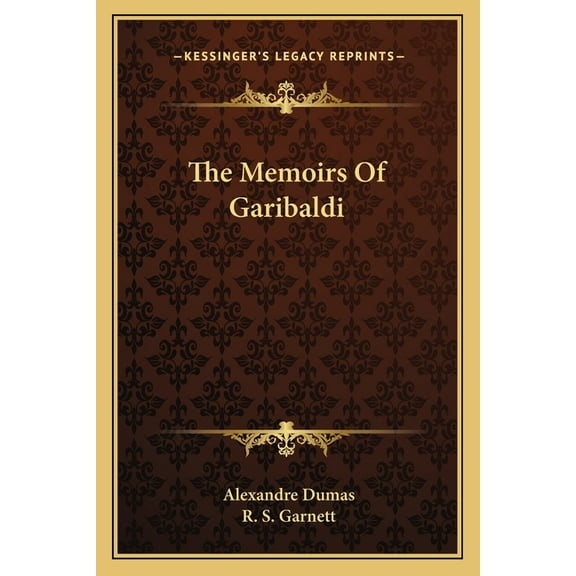 The Memoirs Of Garibaldi (Paperback)