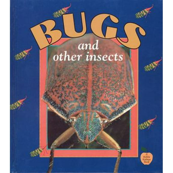 Pre-Owned Bugs and Other Insects (Paperback) 0865057133 9780865057135