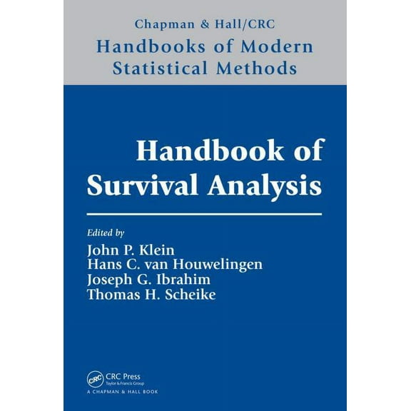Chapman & Hall/CRC Handbooks of Modern S Handbook of Survival Analysis, (Hardcover)