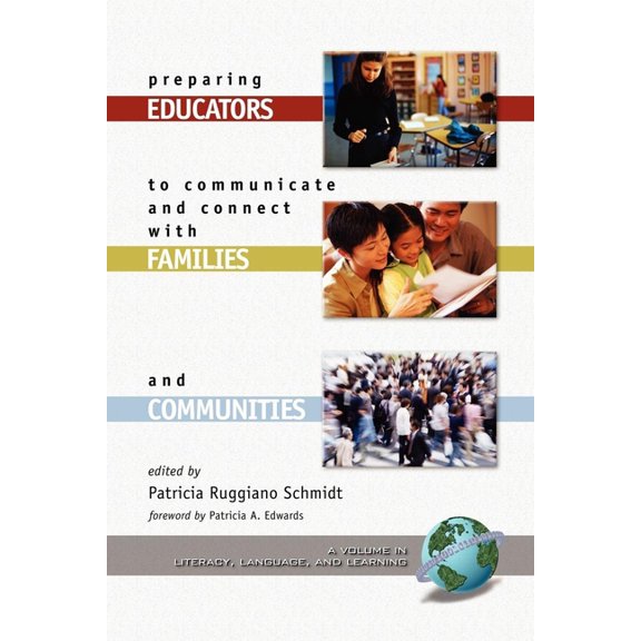 Literacy, Language and Learning Preparing Educators to Communicate and Connect with Families and Communities, (Hardcover)