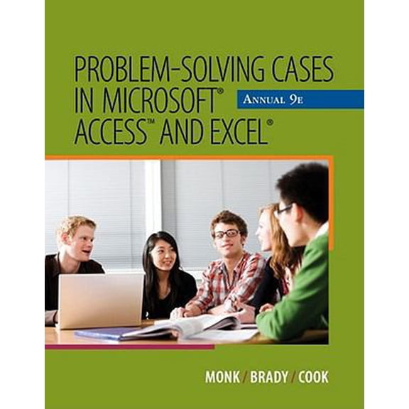 Pre-Owned Problem Solving Cases in Microsoft Access and Excel (Paperback) 1111820511 9781111820510