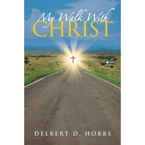 My Walk With Christ