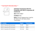 thumbnail image 2 of Automatic Transmission Filter Kit - Compatible with 2004 IC Corporation RE Commercial, 2 of 2