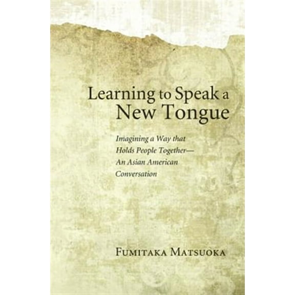 Learning to Speak a New Tongue (Hardcover)