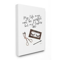 The Stupell Home Decor My Lashes Are Perfect Fashion Typography Canvas Wall Art
