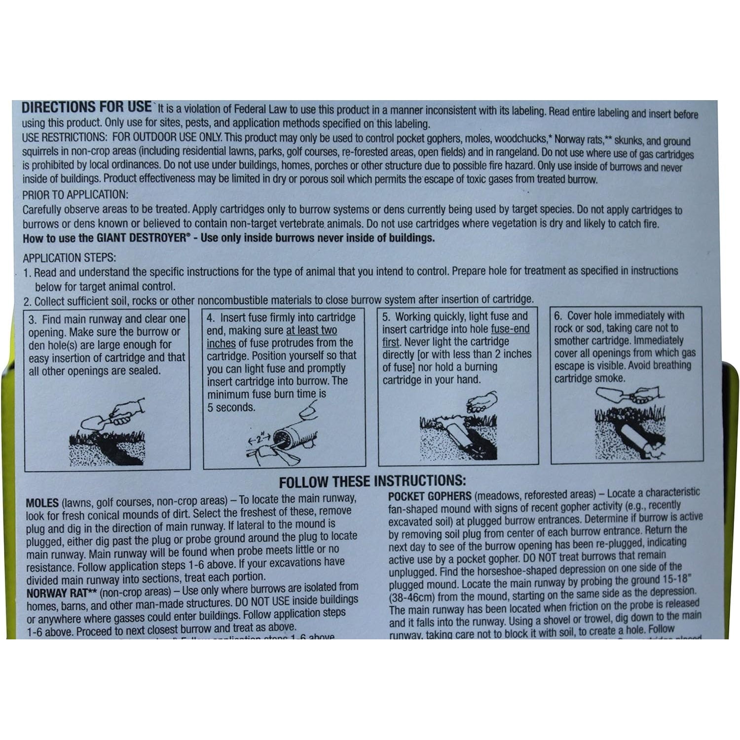The Giant Destroyer (GAS KILLER) (12/4PK TOTAL) 48 kills Moles, Gophers, Woodchucks, Norway Rats, Skunks, Ground Squirrels in their Holes, Tunnels, Burrows. NO dealing w/ dead pest, better than traps