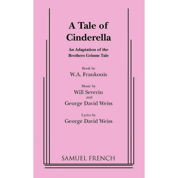 A Tale of Cinderella, (Paperback)