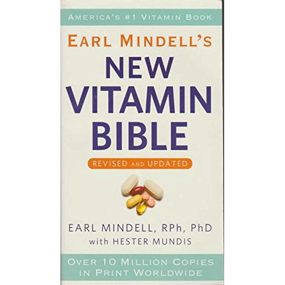Pre-Owned Earl Mindell's New Vitamin Bible (Mass Market Paperback) 0446561983