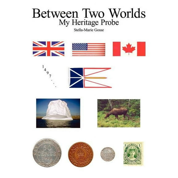 Between Two Worlds: My Heritage Probe, (Paperback)