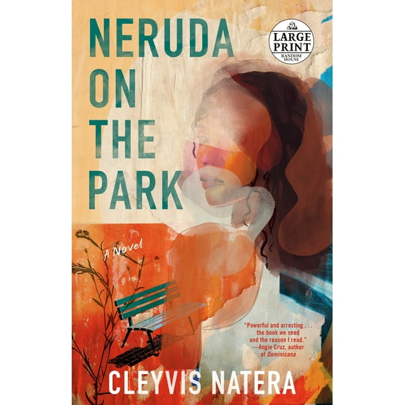 Neruda on the Park : A Novel (Paperback)