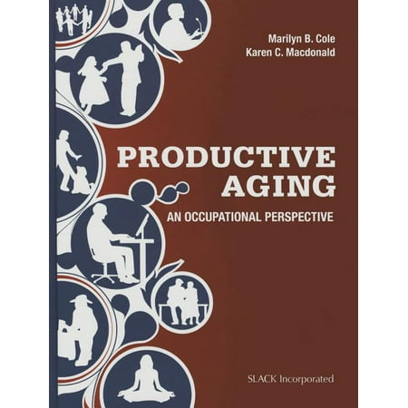 UPC: 9781617110771 | Productive Aging : An Occupational Perspective (Hardcover)