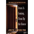 thumbnail image 2 of Jesus Is Coming, Clean Up the House: The Signs of the Rapture Are Here, (Paperback), 2 of 2