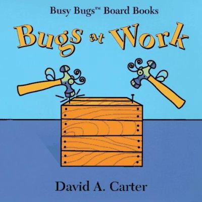 Pre-Owned Bugs At Work (Busy Bugs Board Books) (Unknown) 0689813457 9780689813450