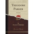 thumbnail image 1 of Theodore Parker : A Lecture (Classic Reprint), 1 of 1