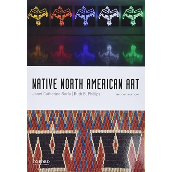 Pre-Owned Native North American Art (Paperback) 0199947546 9780199947546