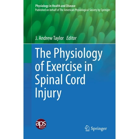 The Physiology of Exercise in Spinal Cord Injury -