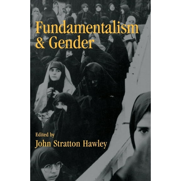 Fundamentalism and Gender, (Paperback)