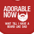 thumbnail image 4 of Inktastic Adorable Now...wait Till I Have a Beard Like Dad in White Boys Baby Bib, 4 of 4