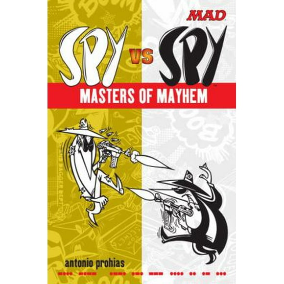 Pre-Owned Spy Vs Spy Masters of Mayhem (Paperback) 0823050513 9780823050512