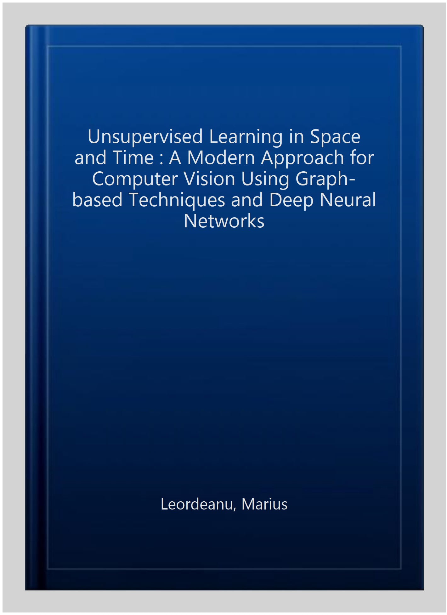 Pre-Owned Advances in Computer Vision and Pattern Recognition ...