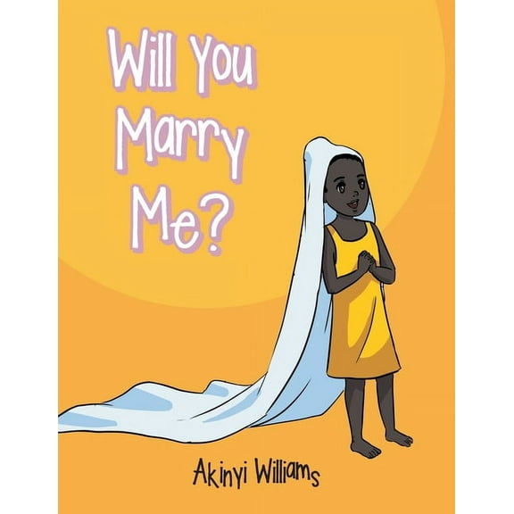 Will You Marry Me?, (Paperback)
