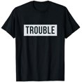 thumbnail image 1 of Trouble-Makers Unite : T-Shirt Assorti Drôle pour Couple - comme sur l'Image - 2TG, 1 of 2