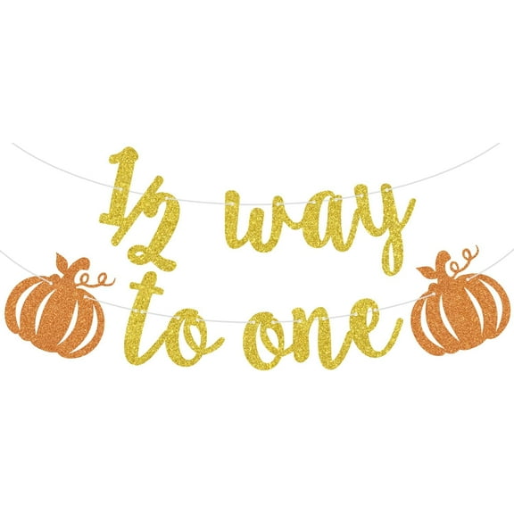 Gold Glitter 1/2 Way to One Banner, Half Way to One/Pumpkin Half Birthday, Funny Fall Autumn Pumpkin Halloween Baby Shower Half Birthday Party Decorations Supplies