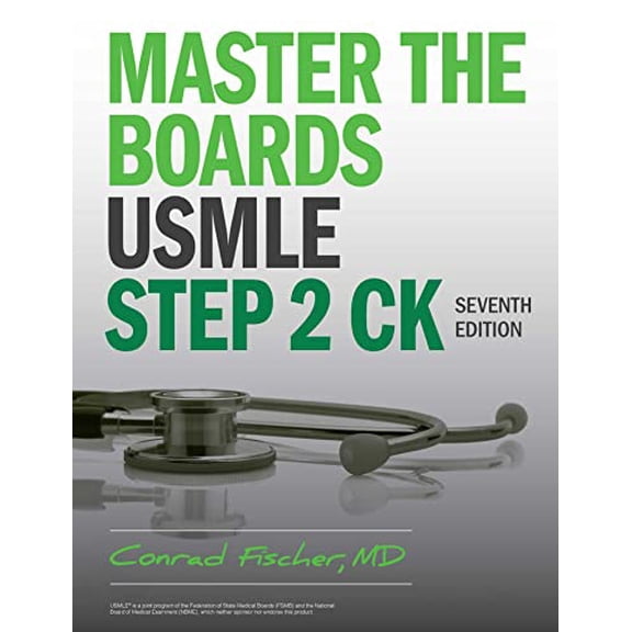 Pre-Owned Master the Boards USMLE Step 2 Ck, Seventh Edition (Paperback) 1506281206 9781506281209
