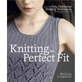 thumbnail image 1 of Knitting the Perfect Fit, Melissa Leapman Paperback, 1 of 4