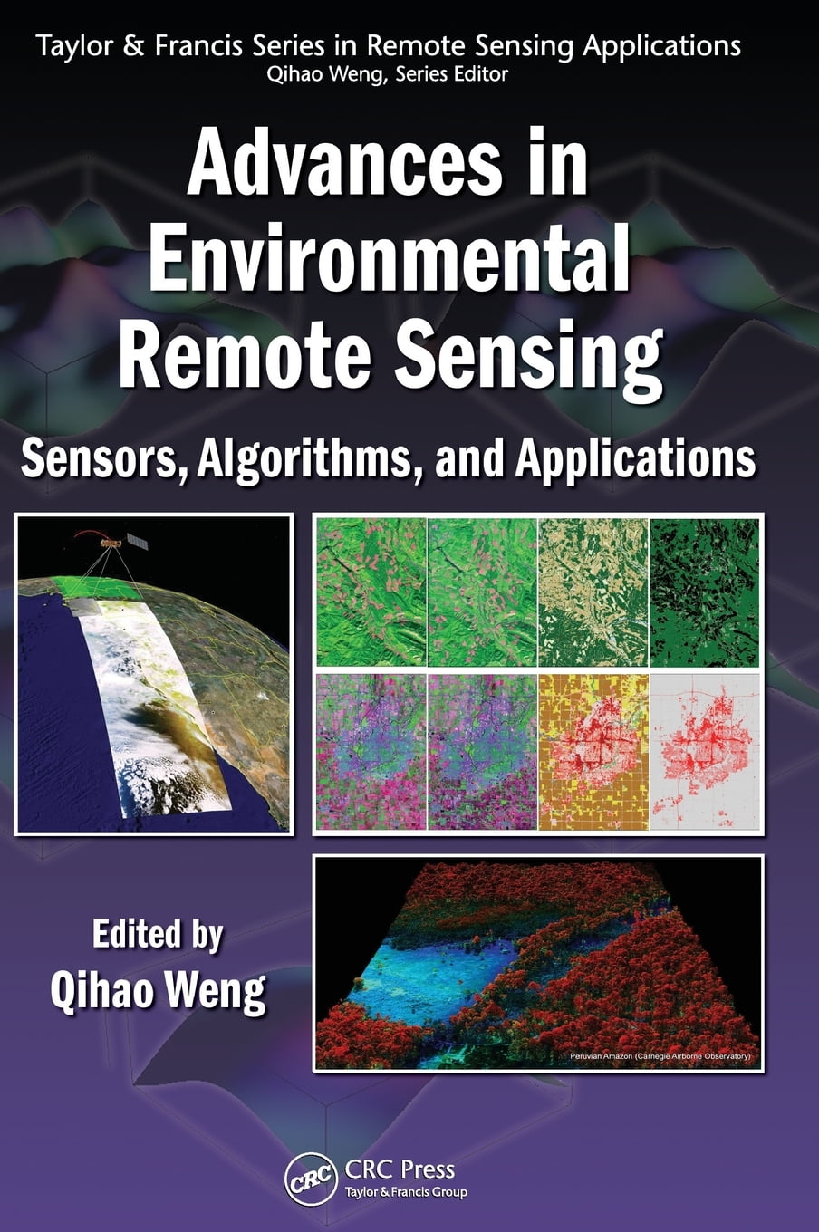 Remote Sensing Applications Advances in Environmental Remote Sensing