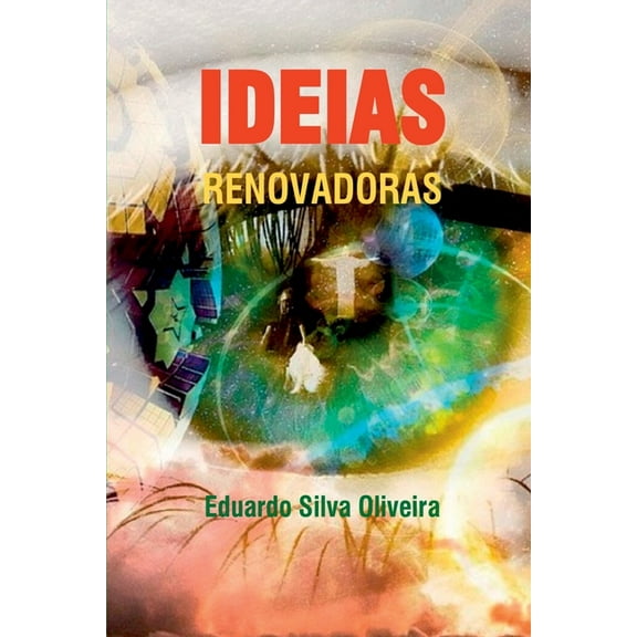 Ideias Renovadoras, (Paperback)