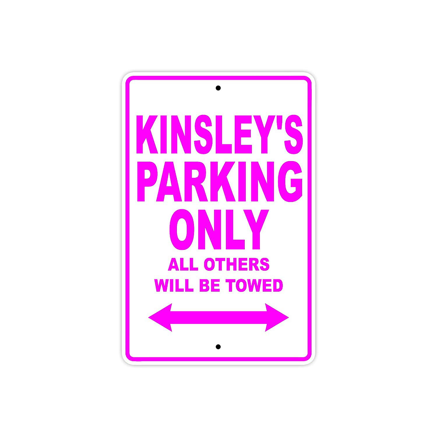 Kehlani's Parking Only All Others Will Be Towed Name Novelty Metal Aluminum Sign 