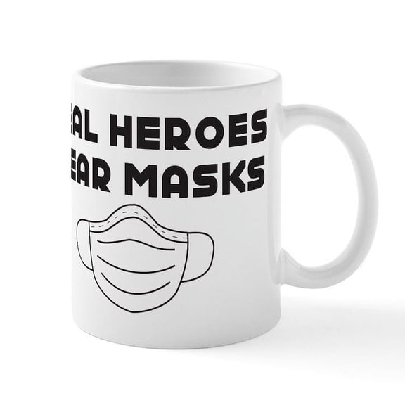 CafePress - Real Heroes Wear Masks Mugs - 11 oz Ceramic Mug - Novelty Coffee Tea Cup