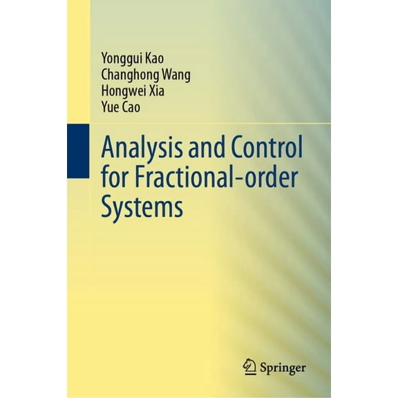 Analysis and Control for Fractional-Order Systems, (Hardcover)