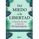 thumbnail image 1 of Del miedo a la libertad Gaia Ediciones Ho'oponopono 9788484458913, 1 of 2