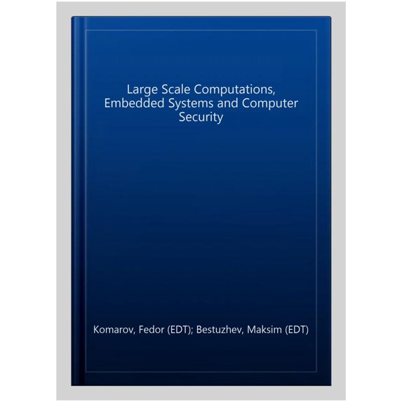 Pre-Owned Large Scale Computations, Embedded Systems and Computer Security