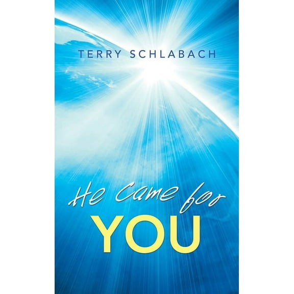 He Came for You (Hardcover)