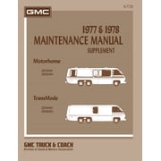 Detroit Iron OEM 1977 - 1978 GMC Motorhome Shop Manual Supplement (Includes 11x26 inch Wiring Diagrams)
