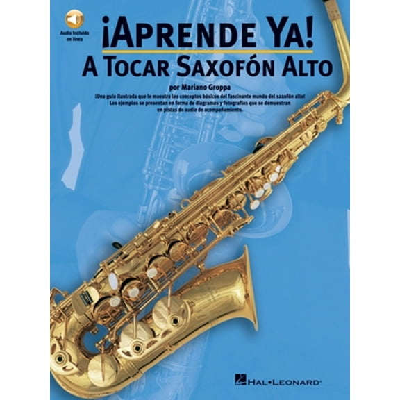 Pre-Owned A Tocar Saxofon Alto [With CD] (Paperback) 0825628814 9780825628818