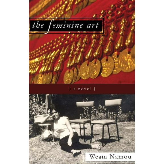 The Feminine Art, (Paperback)